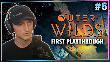 Ember Twin has me Questioning Reality | Outer Wilds First Playthrough [6]