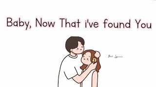 Baby, Now That I Found You - Music Travel Love Cover