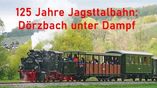 Wieder Dampf In Dörzbach 125 Jahre Jagsttalbahn