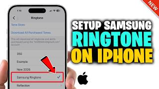 How to Setup Samsung Ringtone in iPhone?
