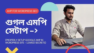 How to Properly Setup Google AMP in WordPress Website | Google AMP Plugin Setup Bangla Tutorial 2022