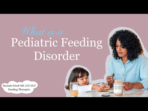 Pediatric Feeding Disorder (PFD): What is it?