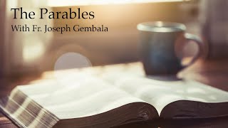 The Prodigal Son - The Parables