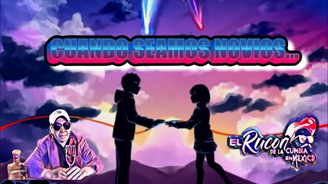 Cuando Seamos Novios - El Rucon De La Cumbia Awiwi 2026