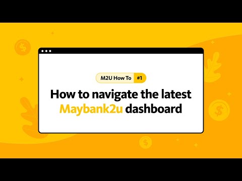 How to navigate the new M2U dashboard