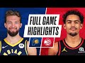 PACERS at HAWKS | FULL GAME HIGHLIGHTS | February 13, 2021