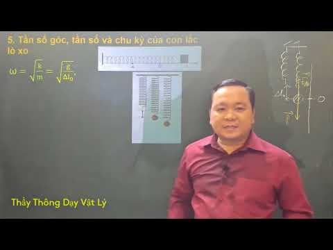 Video II.5.Tần số góc, tần số và chu kỳ của con lắc lò xo - youtube