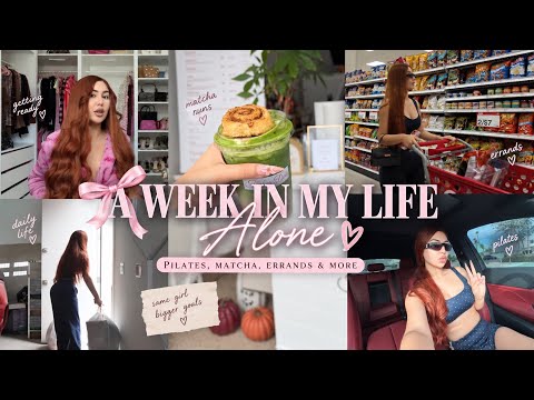 A Week in My Life Alone 💗 | Pilates, Matcha, Errands & More✨