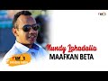 Nundy Lahadalia - Maafkan Beta