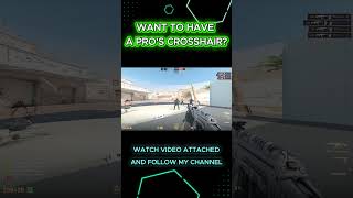 Want To Have A Pro's Crosshair? #cs2 #csgo #tutorial