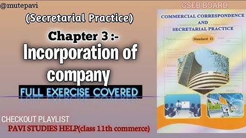 Ch:-3 Incorporation of company • Full exercise questions • SP CC • class 11th
