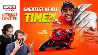 Marc Márquez: The Magnificent or the Merciless? | Highside/Lowside S11E08