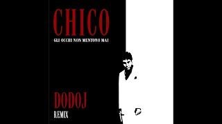 Chico Dodoj Remix