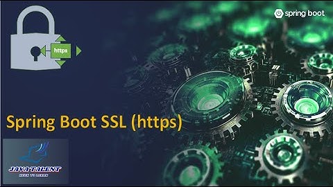 Spring Boot SSL | Enable https | Securing Spring boot with SSL Bundles | Enable SSL