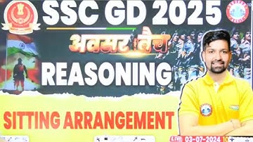 🔴 SSC GD Avasar Batch || Complete Sitting Arrangement (बैठने व्यवस्था) || Reasoning by Sandeep Sir