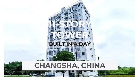 Ep. 11: Tour 11-Story Tower Built in a Day (in Changsha, China) // The Essential Housing Campaign - DayDayNews