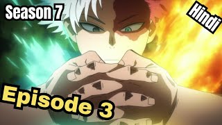 My Hero Academia Season 7 Episode 3 Explain in Hindi