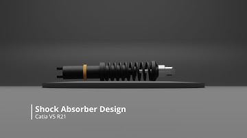 Shock Absorber design in Catia V5