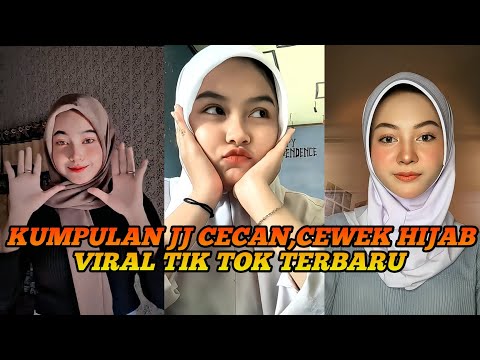 KUMPULAN JJ CECAN CEWEK HIJAB VIRAL TIK TOK TERBARU 2023