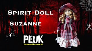 Spirit Doll Suzanne - An Amazing First Interaction