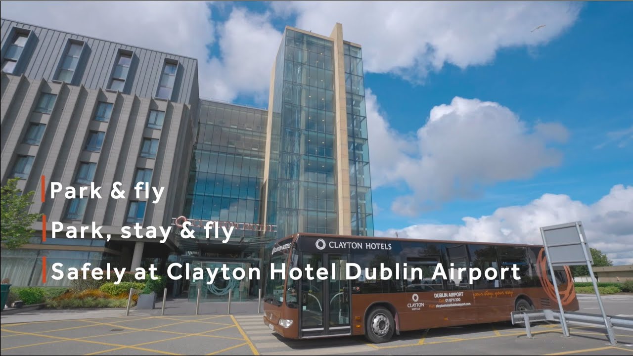 Clayton Hotel Dublin Airport Park Stay And Fly www.youtube.com