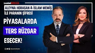 Altın, dolar, euro, borsa, bitcoin.. İslam Memiş: Piyasalarda bu hafta ters rüzgar esecek!