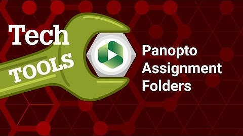 Panopto Assignment Folder for Peer Feedback