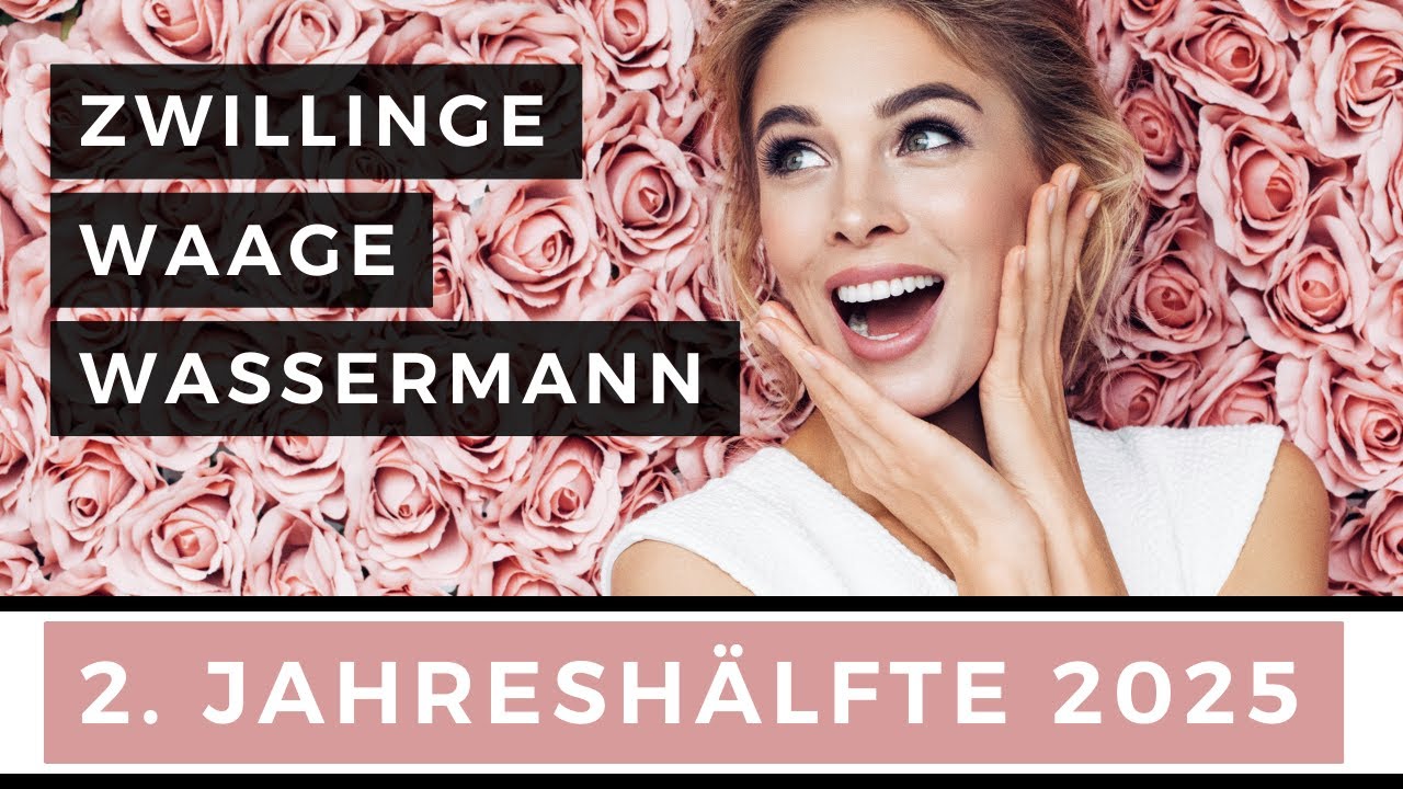 ZWILLINGE, WAAGE, WASSERMANN 🌟 DOPPELTES GLÜCK! 🥳💰💞 (2. Jahreshälfte 2025) ✨ Tarot Orakel ✨