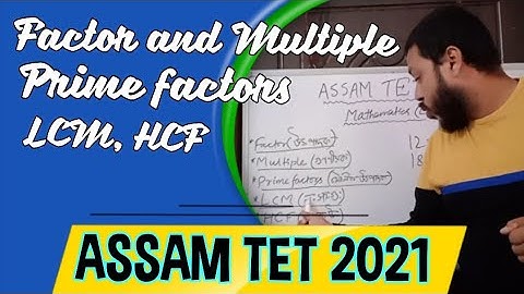 Class 4 || Factors and Multiple, Prime factors, LCM, HCF || Assam TET 2021 || LP Mathematics ||