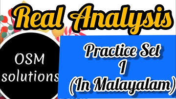 Real Analysis-Lec18-Practice Set 1(in MALAYALAM).