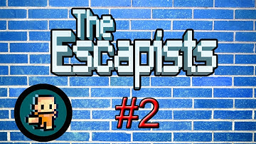 BREAKING THROUGH THE WALL! The Escapists #2