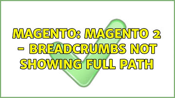 Magento: Magento 2 - Breadcrumbs not showing full path