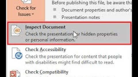 Inspect document in MS word, How to inspect  Microsoft word document