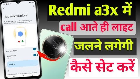 Redmi a3x mobile me incoming call flash light on kaise kare/how to set incoming flash light settings