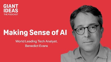 World Leading Tech Analyst, Benedict Evans: Making Sense of AI