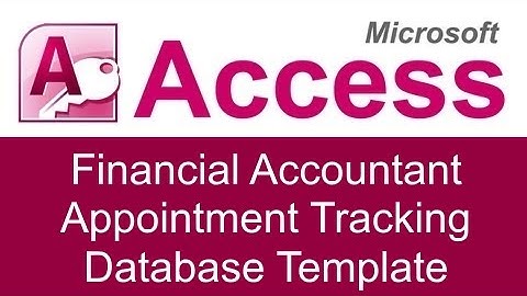 Microsoft Access Financial Accountant Appointment Tracking Database Template