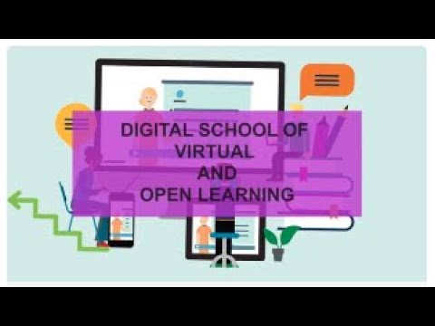 DIGITAL SCHOOL OF VIRTUAL AND OPEN LEARNING