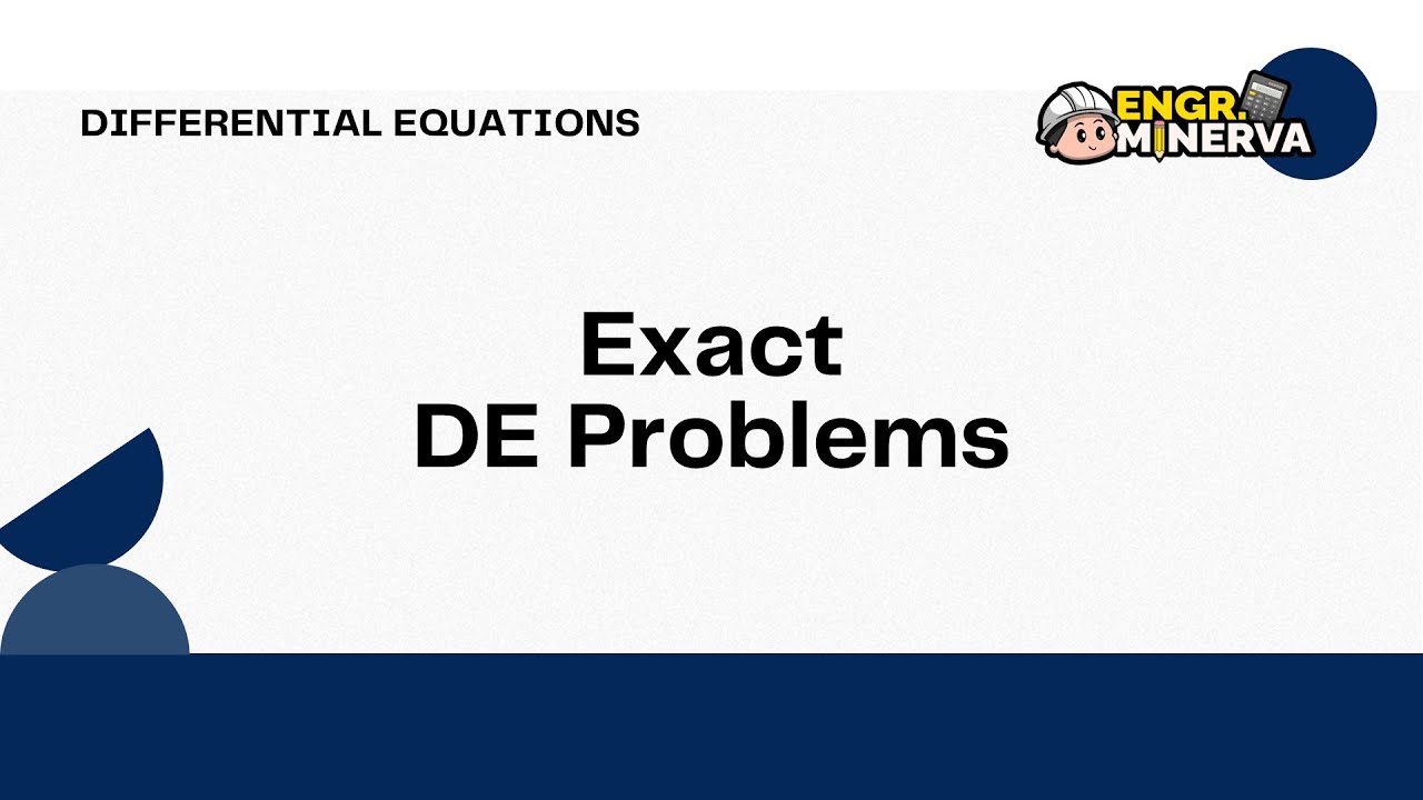 Exact Differential Equations [Sample Problems] - YouTube