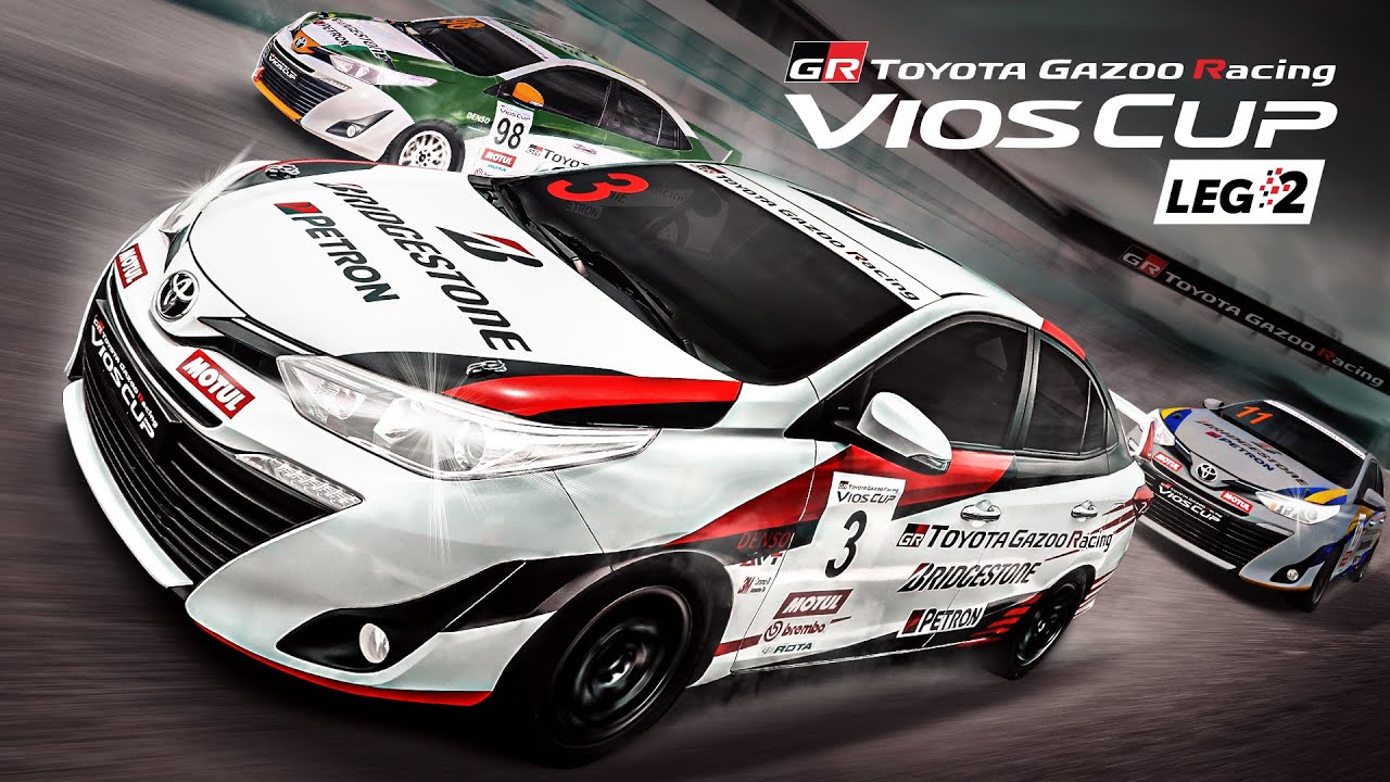 TOYOTA GAZOO Racing Vios Cup Leg 2 - YouTube