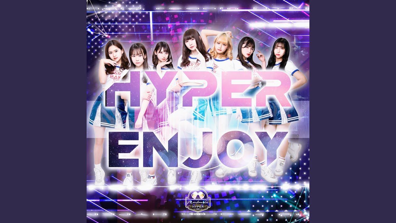 HYPER ENJOY!!