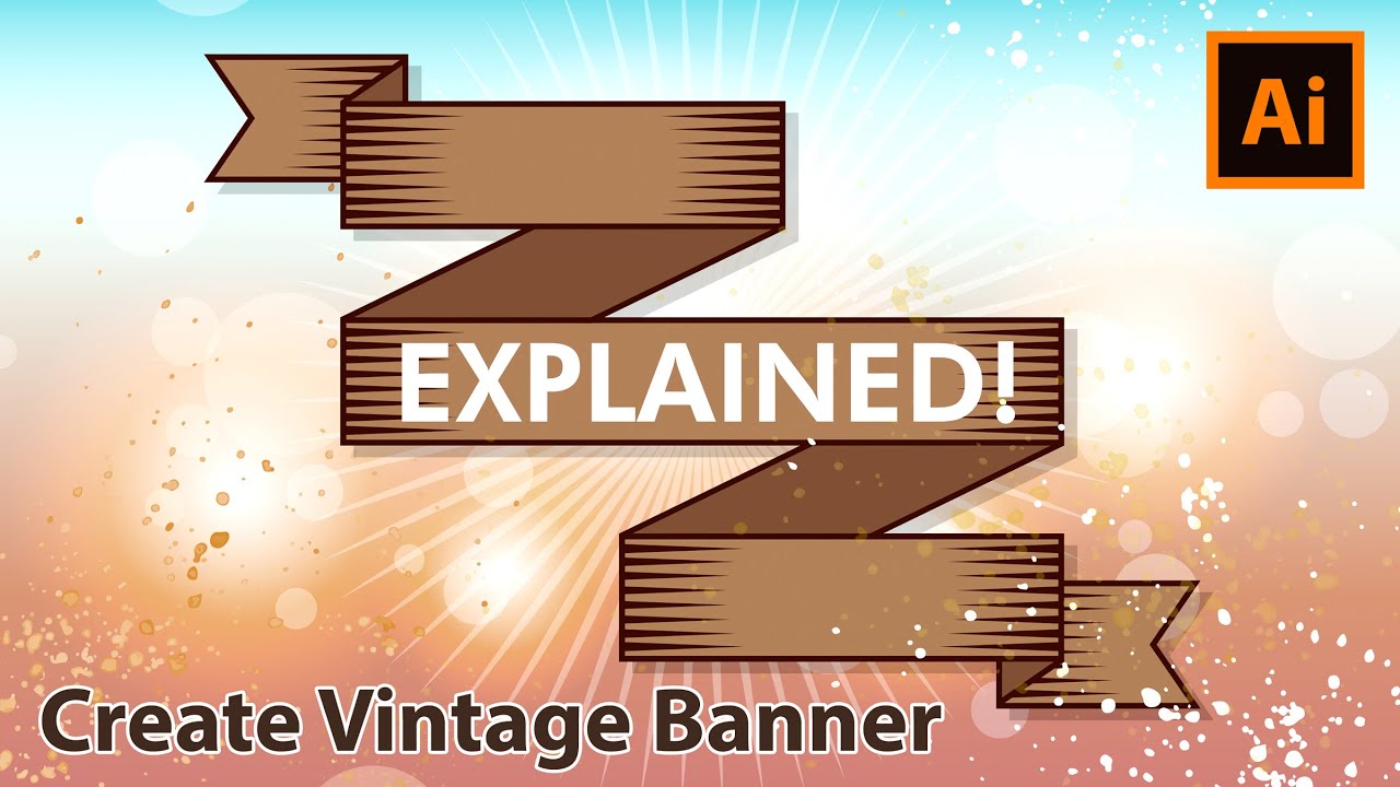 How to Design a Vintage Banner - Adobe Illustrator Tutorial - YouTube