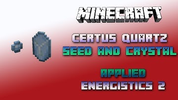 Certus Quartz Seed 📀 Certus Quartz Crystal 📀 Minecraft Applied Energistics Tutorial 📀 English