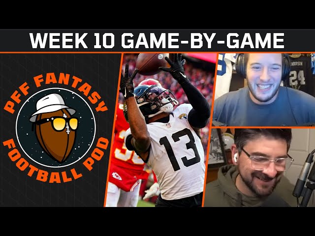 PFF Fantasy Football Podcast: Week 10 game-by-game review 