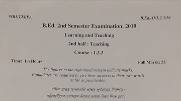wbuttepa B.Ed. 2nd sem question|course 1.2.3 2nd half 2019 | teaching