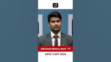 UPSC CAPF AC 2024 | Abhishek Mishra | Rank – 77 | Mock Interview | Drishti IAS English