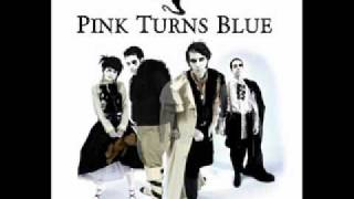 Pink Turns Blue - Run From Me