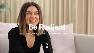 Be Radiant: Course Trailer