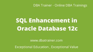 SQL Enhancement in Oracle Database 12c