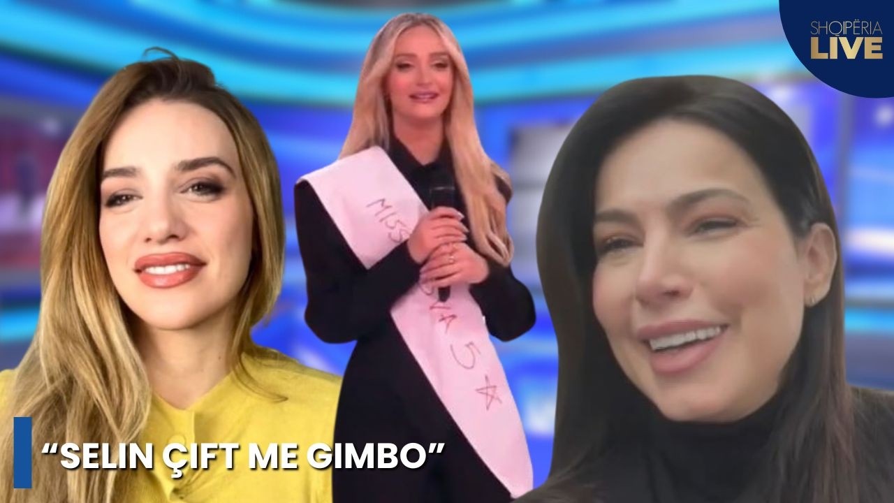 “Selin çift me Gimbo” flasin Heidi dhe Valbona: Janë të bukur! Pandora babait nuk i ndikon por…