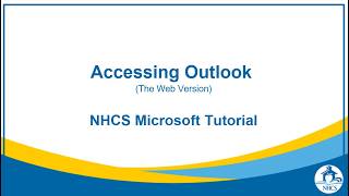 Details Accessing Outlook The Web Version NHCS Microsoft Tutorial Guide